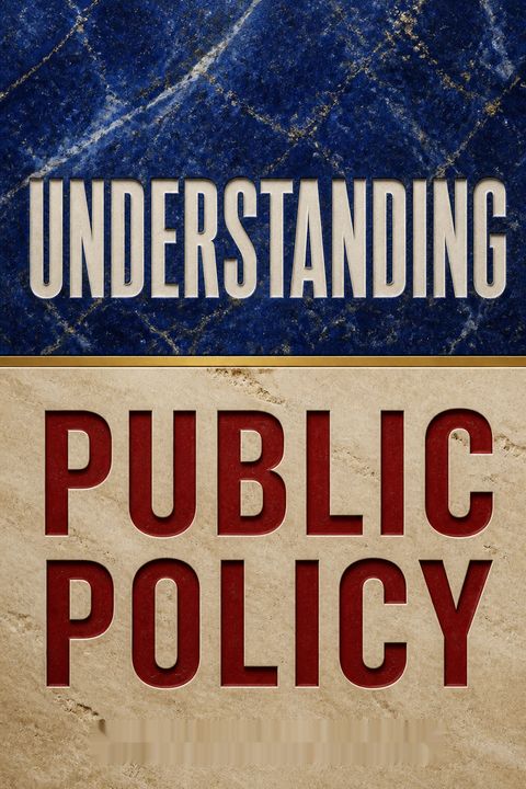 Understanding Public Policy by Thomas R. Dye