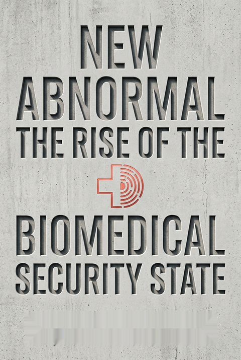 New Abnormal by Aaron Kheriaty