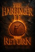 The Harbinger II