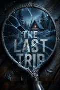 The Last Trip