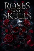 Roses and Skulls