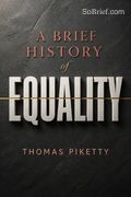A Brief History of Equality