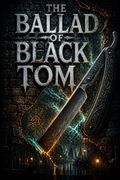 The Ballad of Black Tom