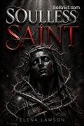 Soulless Saint