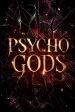 Psycho Gods