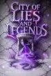 City of Lies and Legends
