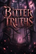 Bitter Truths