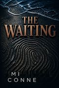 The Waiting