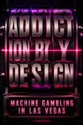 Addiction by Design