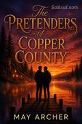 The Pretenders of Copper County