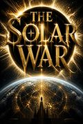 The Solar War
