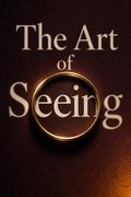 The Art of Seeing
