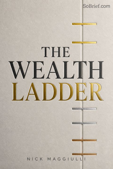 The Wealth Ladder