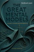 The Great Mental Models, Volume 3