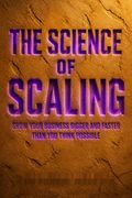 The Science of Scaling