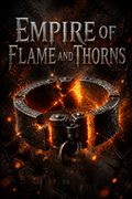 Empire of Flame and Thorns