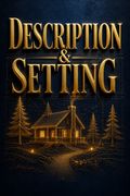 Description &amp; Setting
