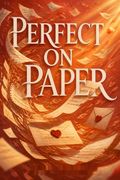 Perfect on Paper