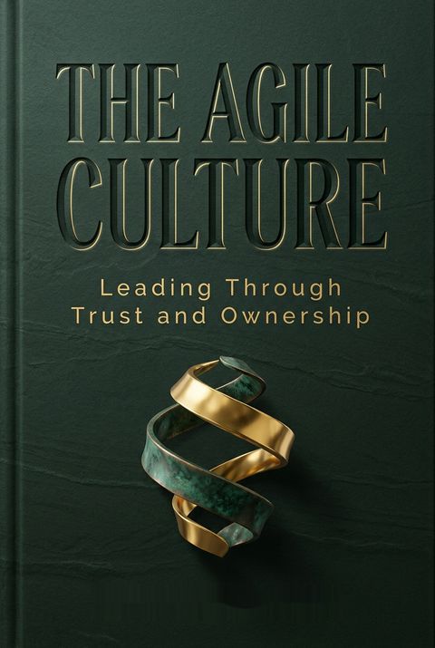 The Agile Culture by Pollyanna Pixton