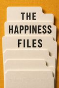 The Happiness Files