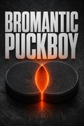 Bromantic Puckboy
