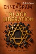 The Enneagram for Black Liberation