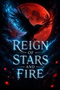 Reign of Stars and Fire