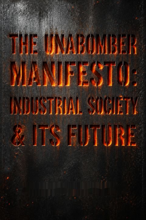 The Unabomber Manifesto by Theodore John Kaczynski