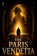The Paris Vendetta