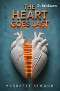 The Heart Goes Last