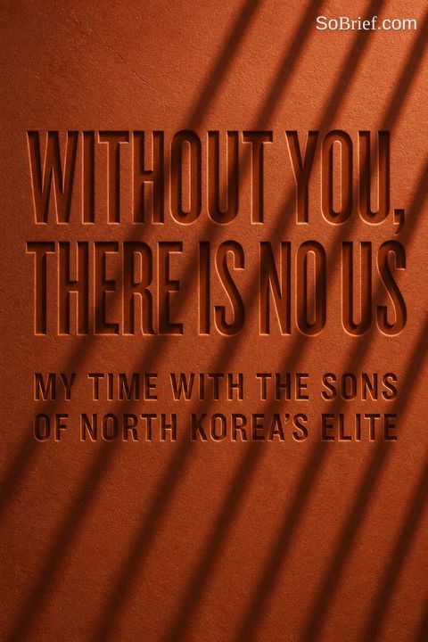 Without You, There Is No Us by Suki Kim
