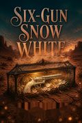 Six-Gun Snow White