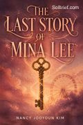 The Last Story of Mina Lee