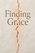 Finding Grace