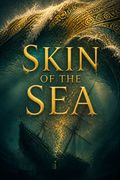 Skin of the Sea