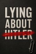Lying About Hitler