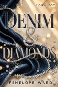 Denim &amp; Diamonds