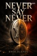 Never Say Never