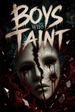 Boys Who Taint