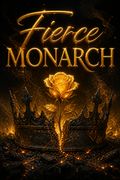 Fierce Monarch