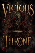Vicious Throne