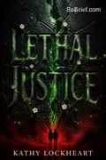 Lethal Justice