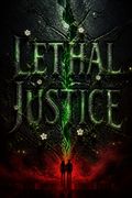 Lethal Justice