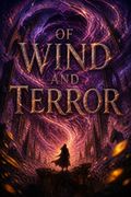 Of Wind and Terror