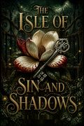 The Isle of Sin and Shadows