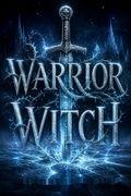 Warrior Witch