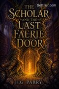 The Scholar and the Last Faerie Door