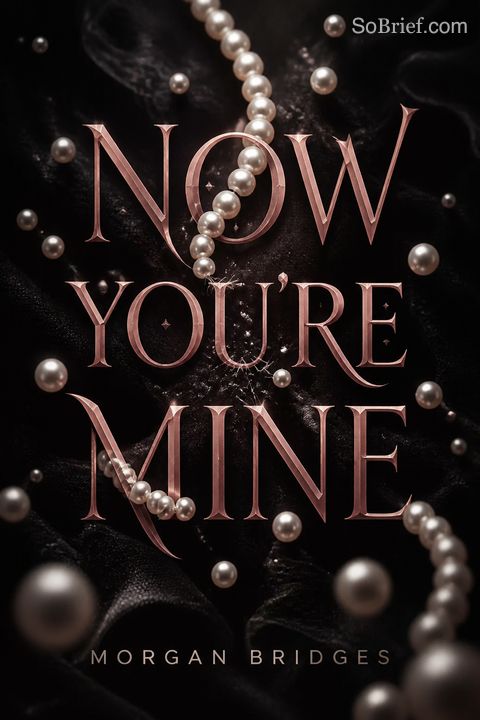 Now You're Mine