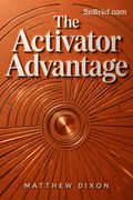 The Activator Advantage