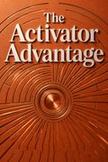 The Activator Advantage